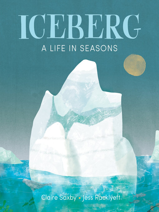 Title details for Iceberg by Claire Saxby - Available